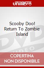 Scooby Doo! Return To Zombie Island dvd