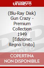 (Blu-Ray Disk) Gun Crazy - Premium Collection 1949 [Edizione: Regno Unito] brd