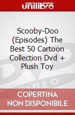 Scooby-Doo (Episodes) The Best 50 Cartoon Collection Dvd + Plush Toy dvd