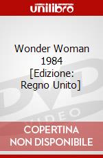 Wonder Woman 1984 [Edizione: Regno Unito] dvd