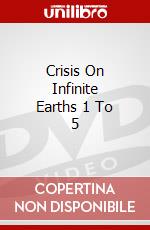 Crisis On Infinite Earths 1 To 5 dvd