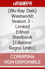 (Blu-Ray Disk) Westworld: Season 3 - Limited Edition Steelbook [Edizione: Regno Unito] brd