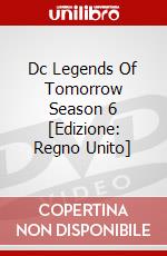 Dc Legends Of Tomorrow Season 6 [Edizione: Regno Unito] dvd