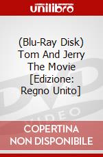 (Blu-Ray Disk) Tom And Jerry The Movie [Edizione: Regno Unito] brd