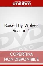Raised By Wolves Season 1 dvd