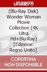 (Blu-Ray Disk) Wonder Woman Movie Collection (4K Ultra Hd+Blu-Ray) [Edizione: Regno Unito] brd