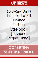 (Blu-Ray Disk) Licence To Kill Limited Edition Steelbook [Edizione: Regno Unito] brd