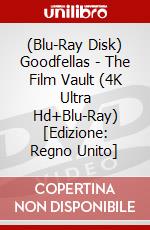 (Blu-Ray Disk) Goodfellas - The Film Vault (4K Ultra Hd+Blu-Ray) [Edizione: Regno Unito] brd