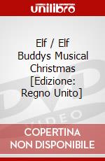 Elf / Elf Buddys Musical Christmas [Edizione: Regno Unito] dvd