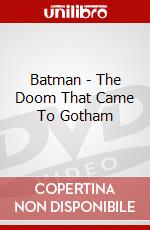 Batman - The Doom That Came To Gotham dvd