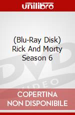 (Blu-Ray Disk) Rick And Morty Season 6 brd