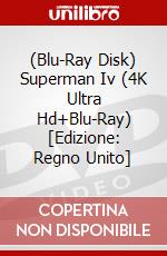 (Blu-Ray Disk) Superman Iv (4K Ultra Hd+Blu-Ray) [Edizione: Regno Unito] brd