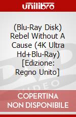 (Blu-Ray Disk) Rebel Without A Cause (4K Ultra Hd+Blu-Ray) [Edizione: Regno Unito] brd