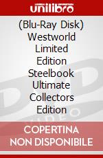 (Blu-Ray Disk) Westworld Limited Edition Steelbook Ultimate Collectors Edition brd
