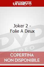 Joker 2 - Folie A Deux dvd