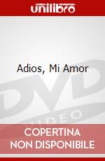Adios, Mi Amor dvd