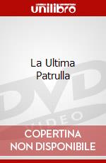 La Ultima Patrulla dvd