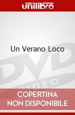Un Verano Loco dvd