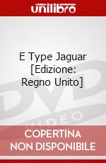 E Type Jaguar [Edizione: Regno Unito] dvd