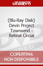 (Blu-Ray Disk) Devin Project Townsend - Retinal Circus brd