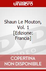 Shaun Le Mouton, Vol. 1 [Edizione: Francia] dvd