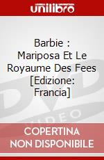 Barbie : Mariposa Et Le Royaume Des Fees [Edizione: Francia] dvd