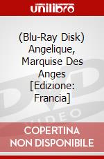 (Blu-Ray Disk) Angelique, Marquise Des Anges [Edizione: Francia] brd