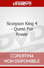 Scorpion King 4 - Quest For Power dvd