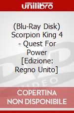 (Blu-Ray Disk) Scorpion King 4 - Quest For Power [Edizione: Regno Unito] brd