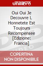Oui Oui Je Decouvre L Honnetete Est Toujours Recompensee [Edizione: Francia] dvd