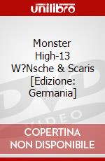 Monster High-13 W?Nsche & Scaris [Edizione: Germania] dvd