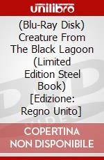 (Blu-Ray Disk) Creature From The Black Lagoon (Limited Edition Steel Book) [Edizione: Regno Unito] brd