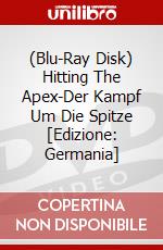 (Blu-Ray Disk) Hitting The Apex-Der Kampf Um Die Spitze [Edizione: Germania] brd