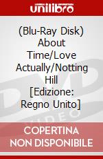 (Blu-Ray Disk) About Time/Love Actually/Notting Hill [Edizione: Regno Unito] brd