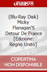 (Blu-Ray Disk) Micky Flanagan'S Detour De France [Edizione: Regno Unito] brd