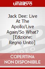 Jack Dee: Live At The Apollo/Live Again/So What? [Edizione: Regno Unito] dvd