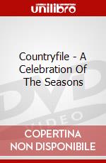 Countryfile - A Celebration Of The Seasons dvd