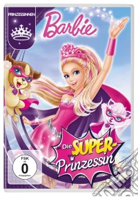 Barbie: Die Super-Prinzessin dvd