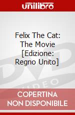 Felix The Cat: The Movie [Edizione: Regno Unito] dvd