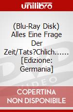 (Blu-Ray Disk) Alles Eine Frage Der Zeit/Tats?Chlich...... [Edizione: Germania] brd