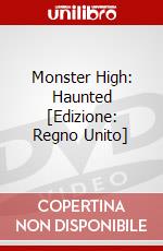 Monster High: Haunted [Edizione: Regno Unito] dvd