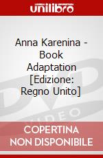Anna Karenina - Book Adaptation [Edizione: Regno Unito] dvd