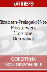 Elizabeth-Preisgekr?Ntes Meisterwerk [Edizione: Germania] dvd