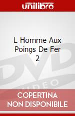 L Homme Aux Poings De Fer 2 dvd