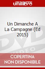 Un Dimanche A La Campagne (Ed 2015) dvd