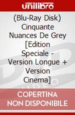 (Blu-Ray Disk) Cinquante Nuances De Grey [Edition Speciale - Version Longue + Version Cinema] brd