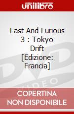 Fast And Furious 3 : Tokyo Drift [Edizione: Francia] dvd