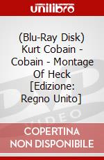 (Blu-Ray Disk) Kurt Cobain - Cobain - Montage Of Heck [Edizione: Regno Unito] brd