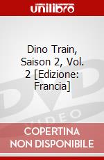 Dino Train, Saison 2, Vol. 2 [Edizione: Francia] dvd