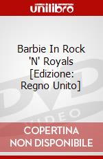 Barbie In Rock 'N' Royals [Edizione: Regno Unito] dvd